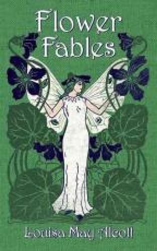Stock image for Flower Fables (Dover Children's Classics) for sale by SecondSale