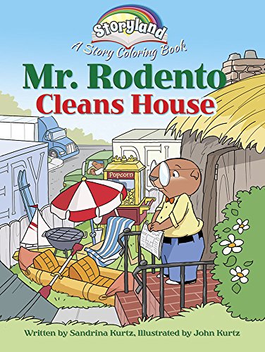 Stock image for Storyland: Mr. Rodento Cleans House : A Story Coloring Book for sale by Better World Books