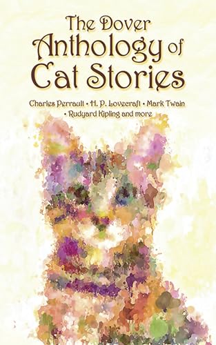 9780486794648: The Dover Anthology of Cat Stories