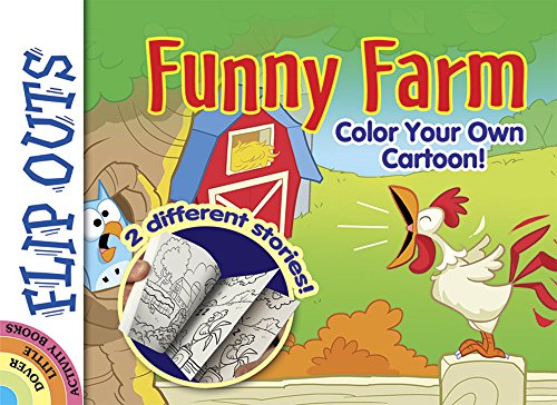 9780486794839: FLIP OUTS -- Funny Farm: Color Your Own Cartoon! (Little Activity Books)