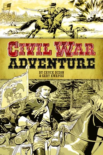 Beispielbild fr Civil War Adventure (Dover Graphic Novels) zum Verkauf von Goodwill Books