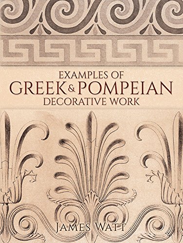 9780486795386: Examples of Greek and Pompeian Decorative Work