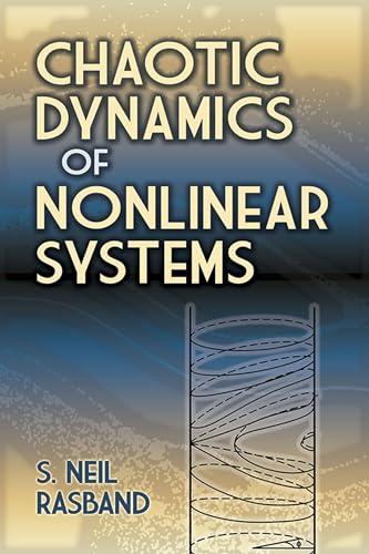 9780486795997: Chaotic Dynamics of Nonlinear Systems