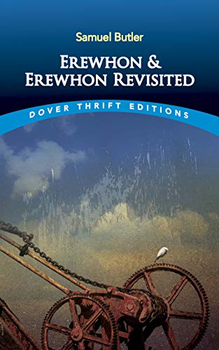 Beispielbild fr Erewhon and Erewhon Revisited zum Verkauf von Better World Books