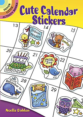 9780486796567: Cute Calendar Stickers (Dover Little Activity Books: Holidays &)
