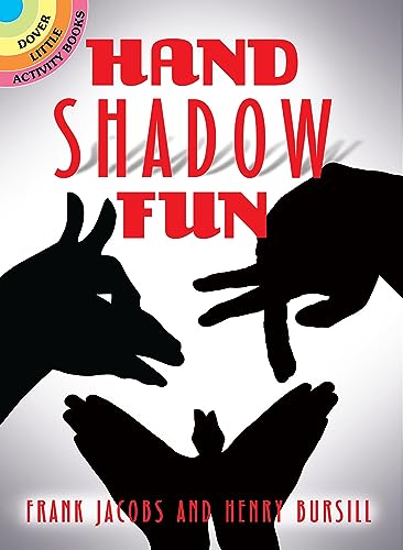9780486796741: Hand Shadow Fun (Dover Little Activity Books: Puzzles)
