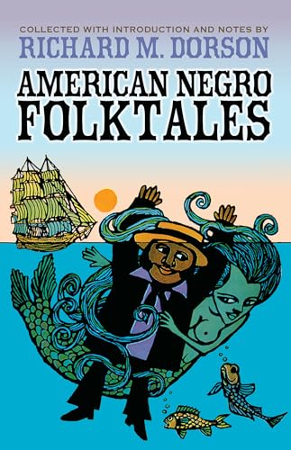 Stock image for American Negro Folktales for sale by ThriftBooks-Dallas