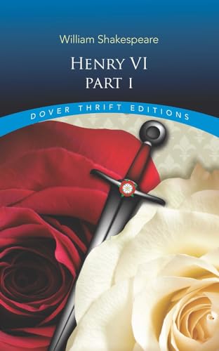 Henry VI, Part I (Dover Thrift Editions)