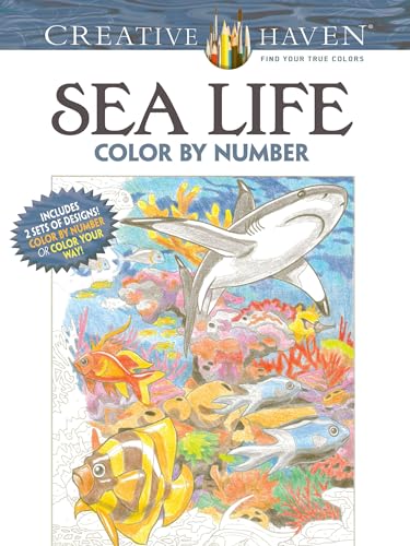 Stock image for Creative Haven Sea Life Color by Number Coloring Book (Creative Haven Coloring Books) for sale by PlumCircle