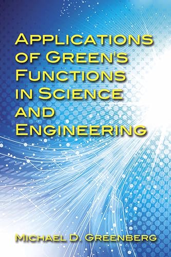 9780486797960: Applications of Green's Functions in Science and Engineering (Dover Books on Engineering)