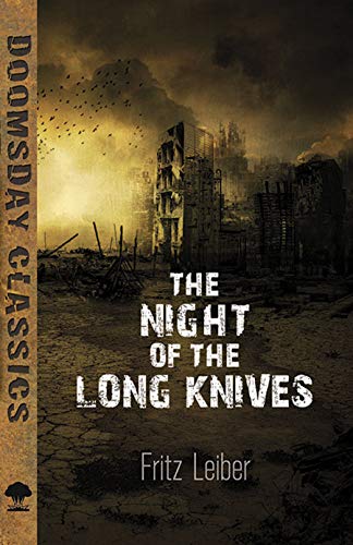 9780486798011: The Night of the Long Knives (Dover Doomsday Classics)