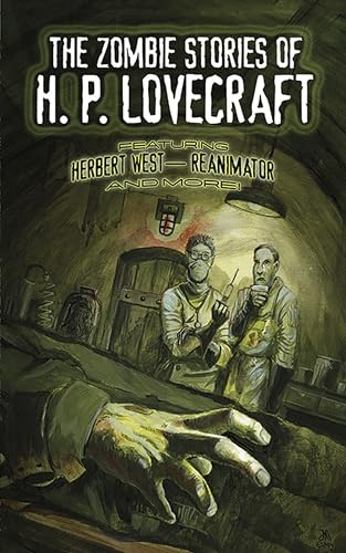 9780486798066: The Zombie Stories of H. P. Lovecraft: Featuring Herbert West--Reanimator and More! (Dover Horror Classics)