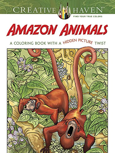Imagen de archivo de Creative Haven Amazon Animals: A Coloring Book with a Hidden Picture Twist a la venta por ThriftBooks-Dallas