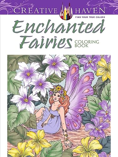 Stock image for Adult Coloring Enchanted Fairies Coloring Book (Creative Haven Coloring Books) for sale by PlumCircle