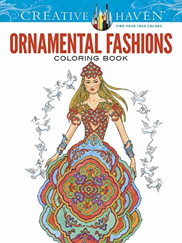 Imagen de archivo de Creative Haven Ornamental Fashions Coloring Book a la venta por WorldofBooks