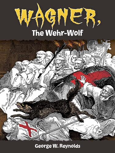 Stock image for Wagner, the Wehr-Wolf for sale by Better World Books