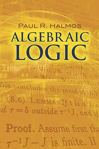 9780486801452: Algebraic Logic (Dover Books on Mathematics)