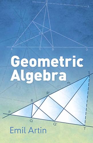 9780486801551: Geometric Algebra (Dover Books on Mathematics)