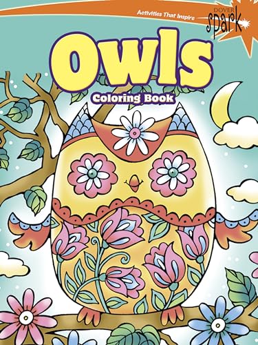 9780486802114: SPARK -- Owls Coloring Book (Dover Spark: Dover Coloring Books for Children)