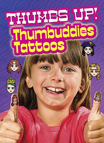 Stock image for Thumbs Up! Thumbuddies Tattoos Format: Other for sale by INDOO