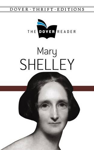 9780486802497: Mary Shelley The Dover Reader (Dover Thrift Editions)