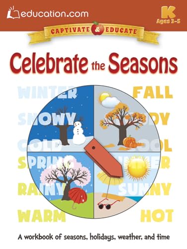 Stock image for Celebrate the Seasons: A workbook of seasons, holidays, weather, and time (Dover Kids Activity Books: Nature) for sale by Your Online Bookstore