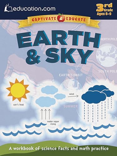Stock image for Earth and Sky : A Workbook of Science Facts and Math Practice for sale by Better World Books