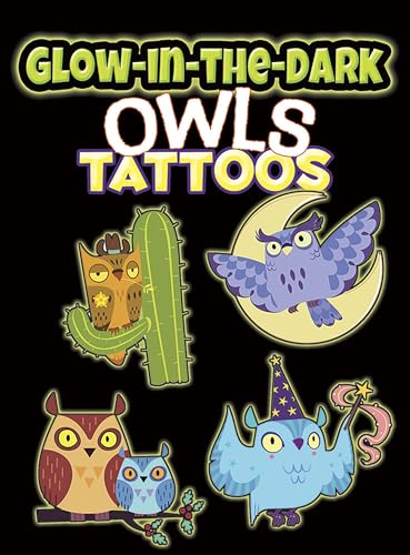 Beispielbild fr Glow-in-the-Dark Tattoos Owls (Dover Little Activity Books) zum Verkauf von SecondSale
