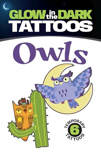 9780486803234: Glow-in-the-dark Tattoos Owls