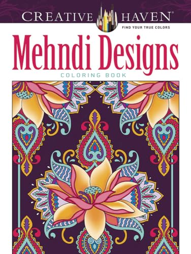 Imagen de archivo de Creative Haven Deluxe Edition Beautiful Mehndi Designs Coloring Book (Adult Coloring Books: World Travel) a la venta por Austin Goodwill 1101