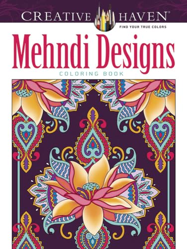 9780486803531: Creative Haven Deluxe Edition Beautiful Mehndi Designs Coloring Book (Adult Coloring Books: World & Travel)
