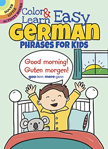 9780486803609: Color & Learn Easy German Phrases for Kids (Little Activity Books)