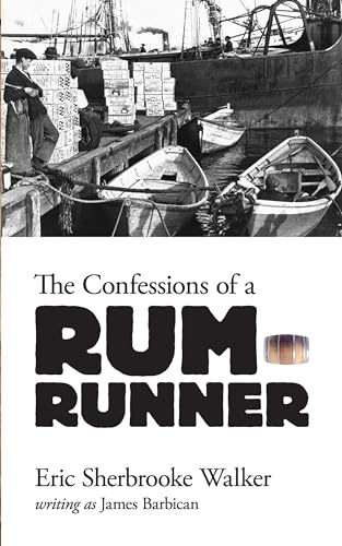 9780486804606: Confessions of a Rum-Runner