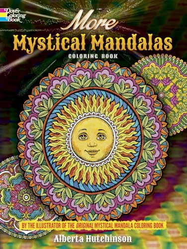 Stock image for More Mystical Mandalas Coloring Book: by the Illustrator of the Original Mystical Mandala Coloring Book (Dover Mandala Coloring Books) for sale by GF Books, Inc.
