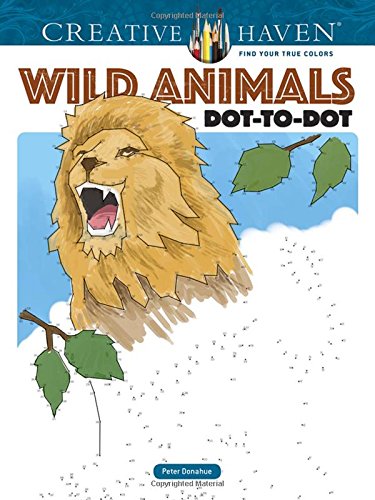 Beispielbild fr Creative Haven Wild Animals Dot-To-Dot zum Verkauf von Better World Books