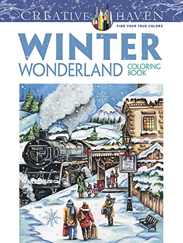 Beispielbild fr Creative Haven Winter Wonderland Coloring Book (Creative Haven Coloring Books) zum Verkauf von Wonder Book