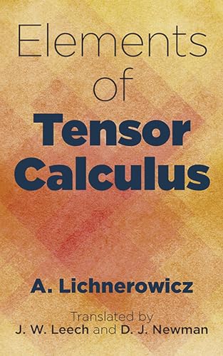 Beispielbild fr Elements of Tensor Calculus Format: Paperback zum Verkauf von INDOO