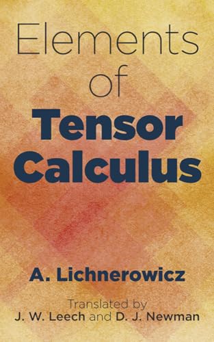 Imagen de archivo de Elements of Tensor Calculus Format: Paperback a la venta por INDOO