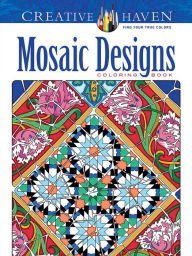 Beispielbild fr Mosaic Designs Coloring Book zum Verkauf von Wonder Book
