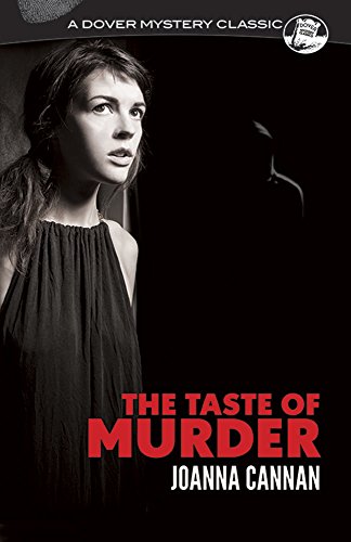 Imagen de archivo de The Taste of Murder (Dover Mystery Classics) a la venta por GF Books, Inc.