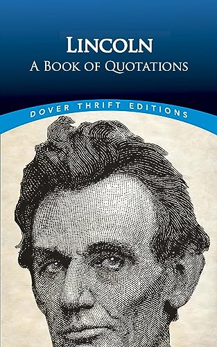 Beispielbild fr Lincoln: a Book of Quotes zum Verkauf von Better World Books