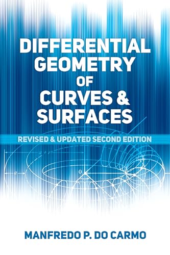 Beispielbild fr Differential Geometry of Curves and Surfaces: Second Edition (Dover Books on Mathematics) zum Verkauf von Monster Bookshop