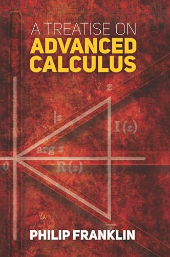 9780486807072: A Treatise on Advanced Calculus (Dover Books on Mathematics)