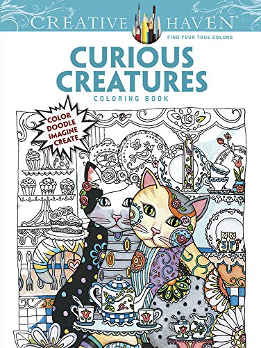 Stock image for COSTCO Creative Haven CURIOUS CREATURES Coloring Book: Color Doodle Imagine Create (Creative Haven Coloring Books) for sale by Once Upon A Time Books
