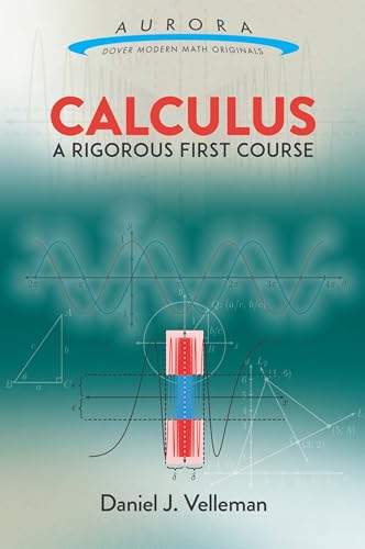 Imagen de archivo de Calculus: A Rigorous First Course Format: Paperback a la venta por INDOO