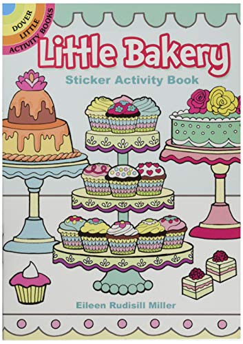 Beispielbild fr Little Bakery Sticker Activity Book (Dover Little Activity Books: Food) zum Verkauf von Books Unplugged