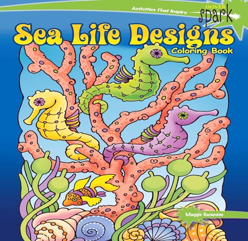 Beispielbild fr SPARK Sea Life Designs Coloring Book (Dover Sea Life Coloring Books) zum Verkauf von WorldofBooks