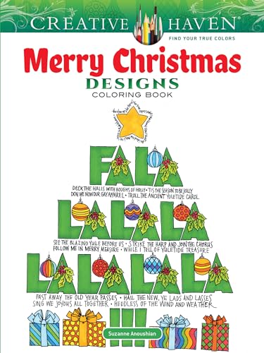Stock image for Creative Haven Merry Christmas Designs Coloring Book (Creative Haven Coloring Books) for sale by SecondSale