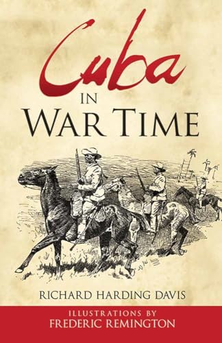 Stock image for Cuba in War Time for sale by Y-Not-Books