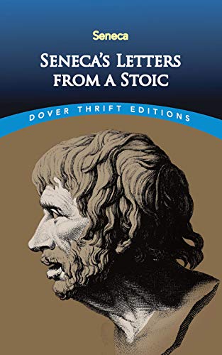 Beispielbild fr Seneca's Letters from a Stoic (Thrift Editions) zum Verkauf von WorldofBooks